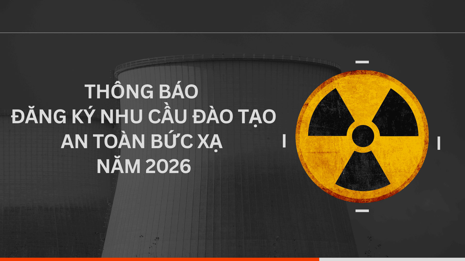 Thông báo đăng ký nhu cầu đào tạo an toàn bức xạ năm 2026 của Sở KH&CN Bắc Ninh