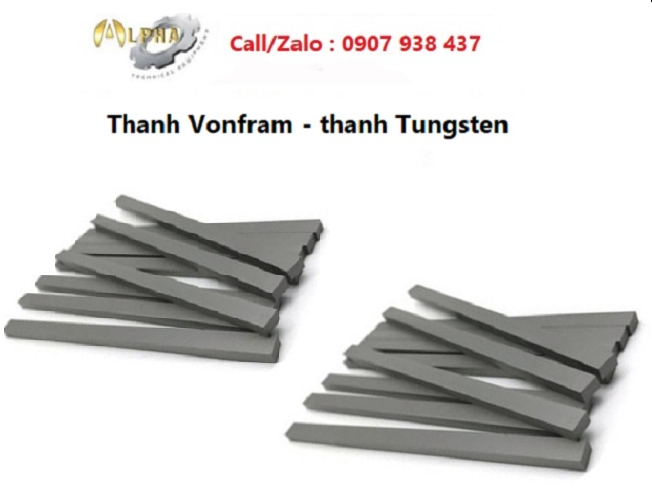 Thanh Vonfram- thanh Tungsten- thỏi Vonfram