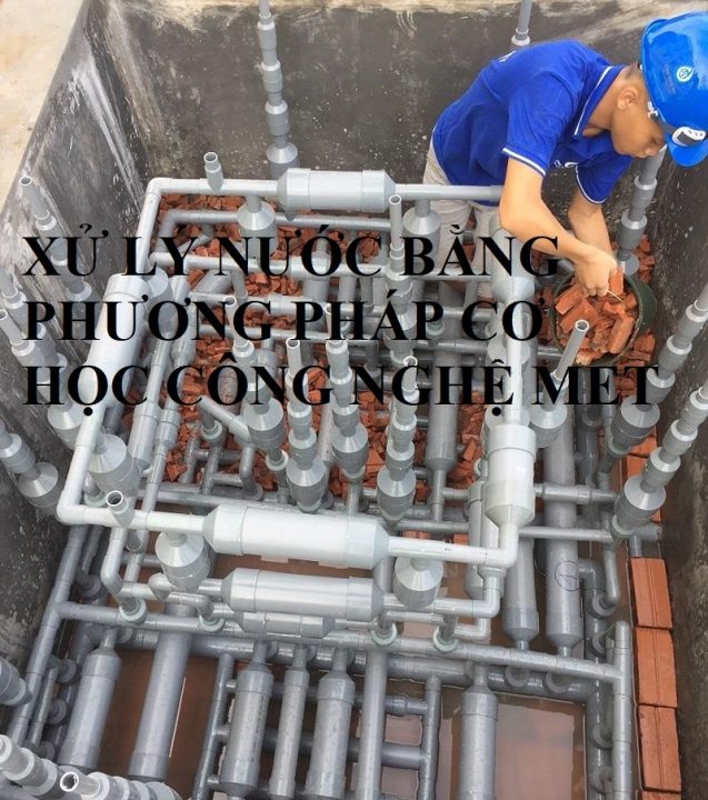 Hệ thống xử lý nước bằng công nghệ MET