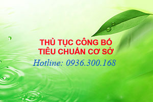 Thủ tục công bố tiêu chuẩn cơ sở tại Hải Phòng