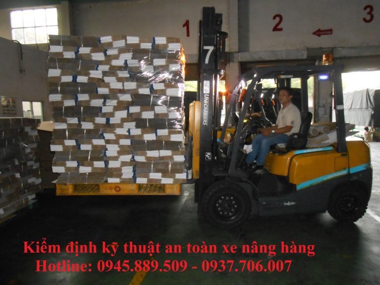 Kiểm định kỹ thuật an toàn xe nâng hàng